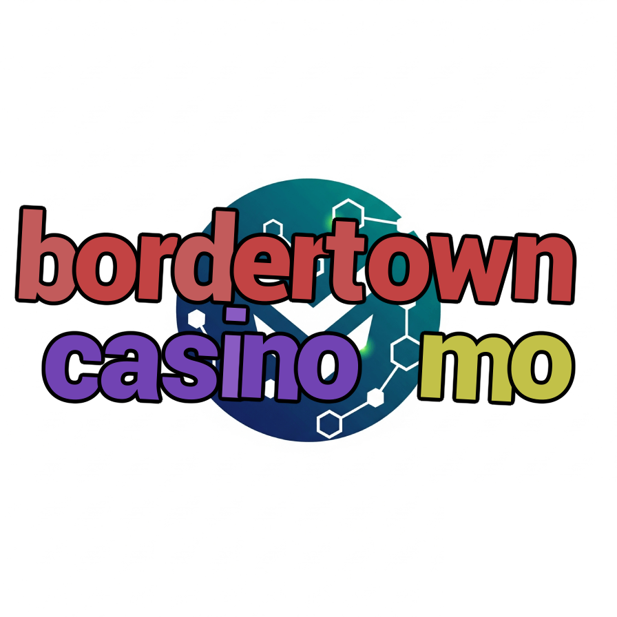 bordertown casino mo